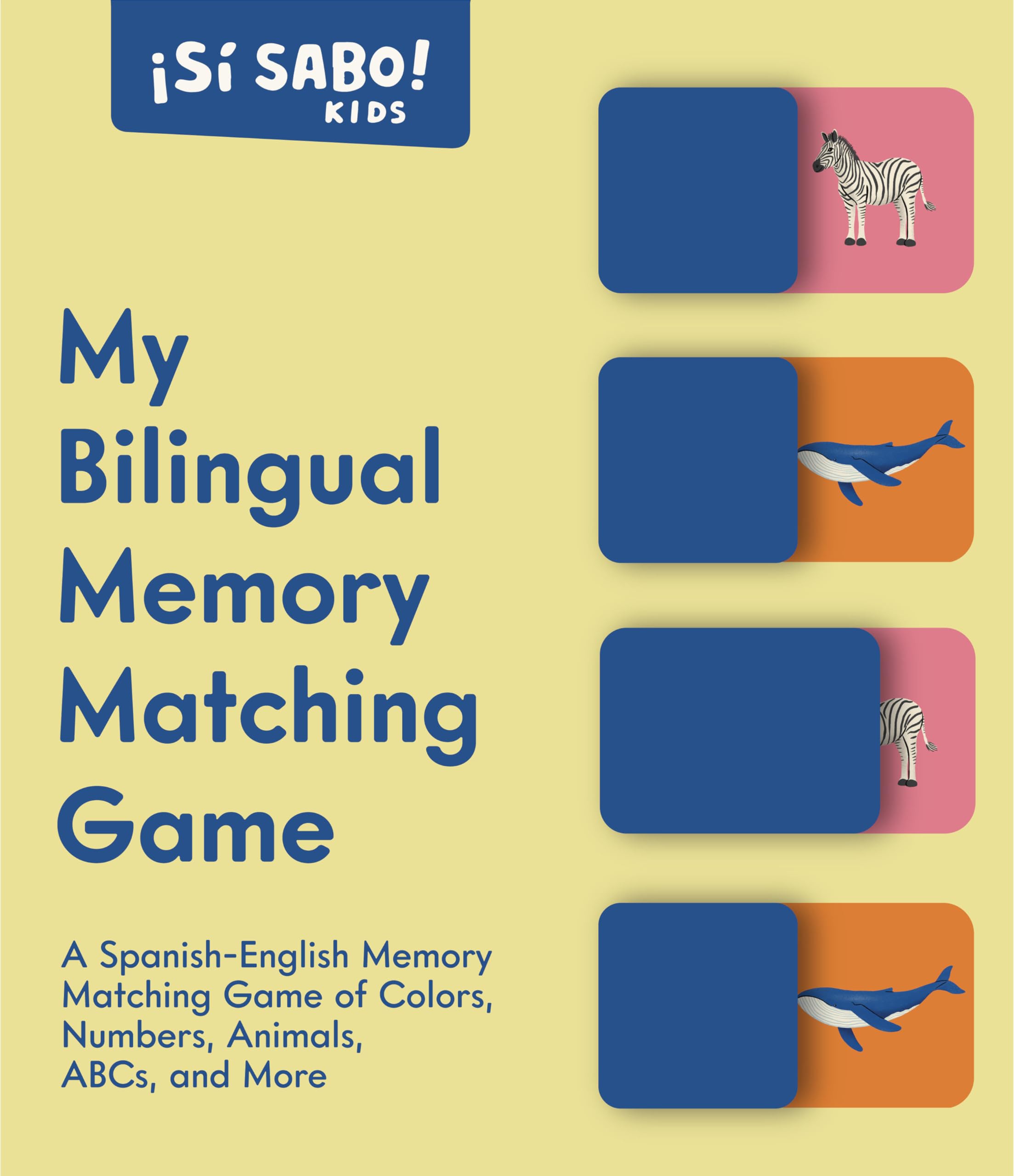 My First Bilingual Memory Matching Game: A SpanishEnglish Memory Matching Game of Colors, Numbers, Animals, ABCs, and More (S,New