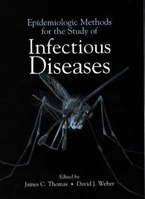 Epidemiologic Methods for the Study of Infectious Diseases,Used