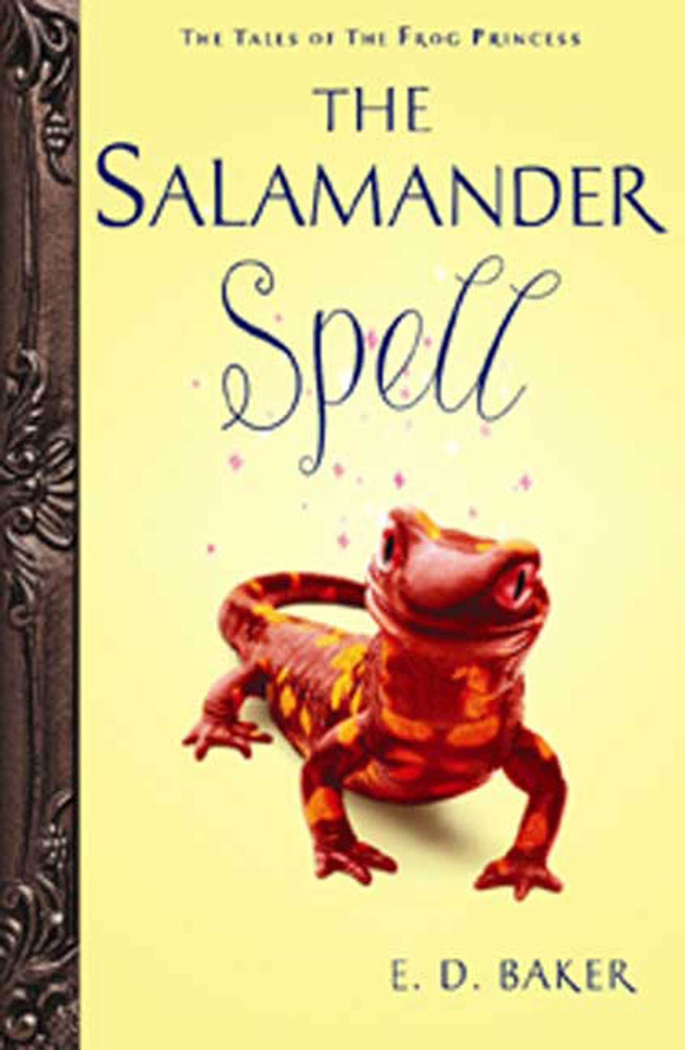 The Salamander Spell (Tales of the Frog Princess),Used