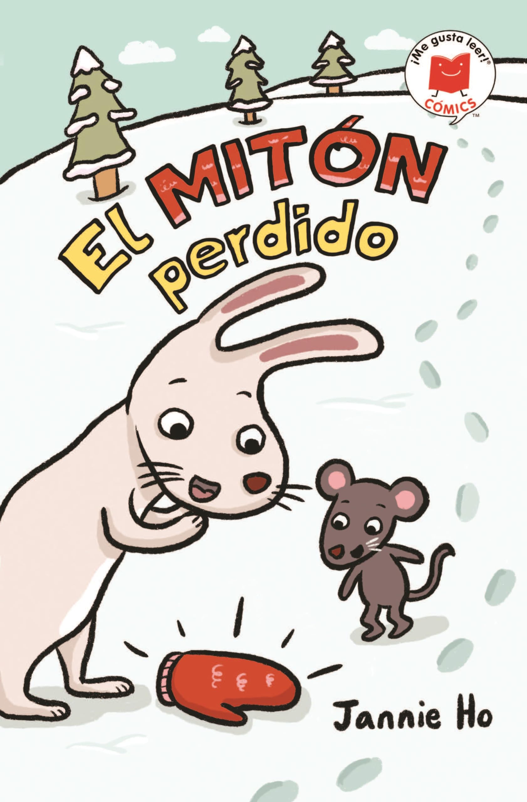 El Mitn Perdido (Me Gusta Leer! Cmics) (Spanish Edition)