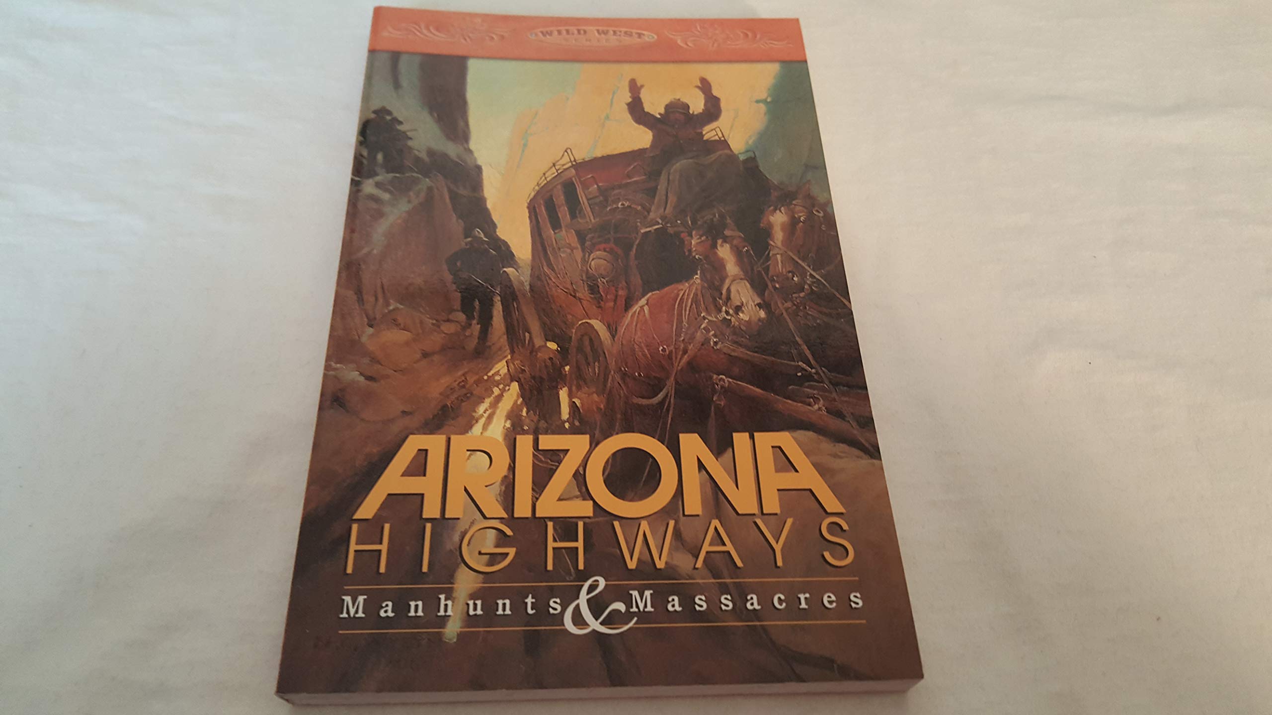 Manhunts and Massacres (Wild West),Used