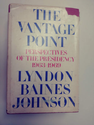 The Vantage Point: Perspectives of the Presidency, 19631969,New