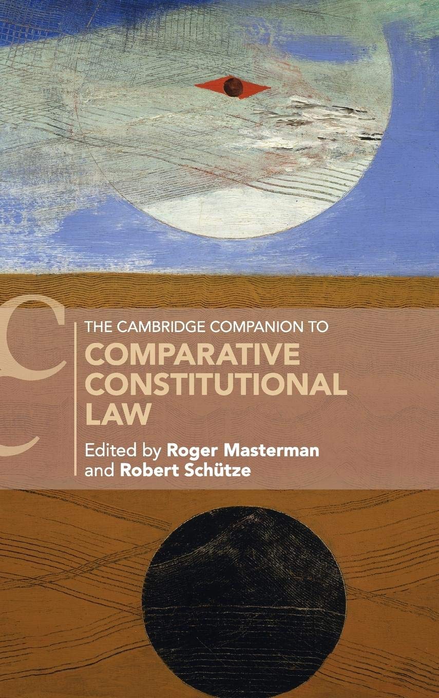 The Cambridge Companion to Comparative Constitutional Law (Cambridge Companions to Law),Used
