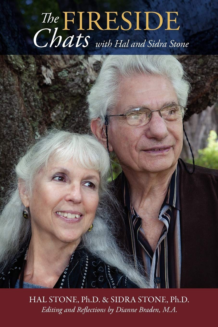 THE FIRESIDE CHATS with Hal & Sidra Stone,Used