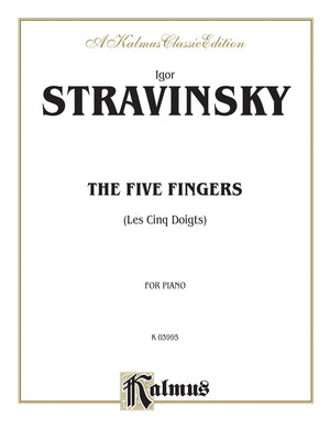 The Five Fingers (Les Cinq Doigts) (Kalmus Edition),New