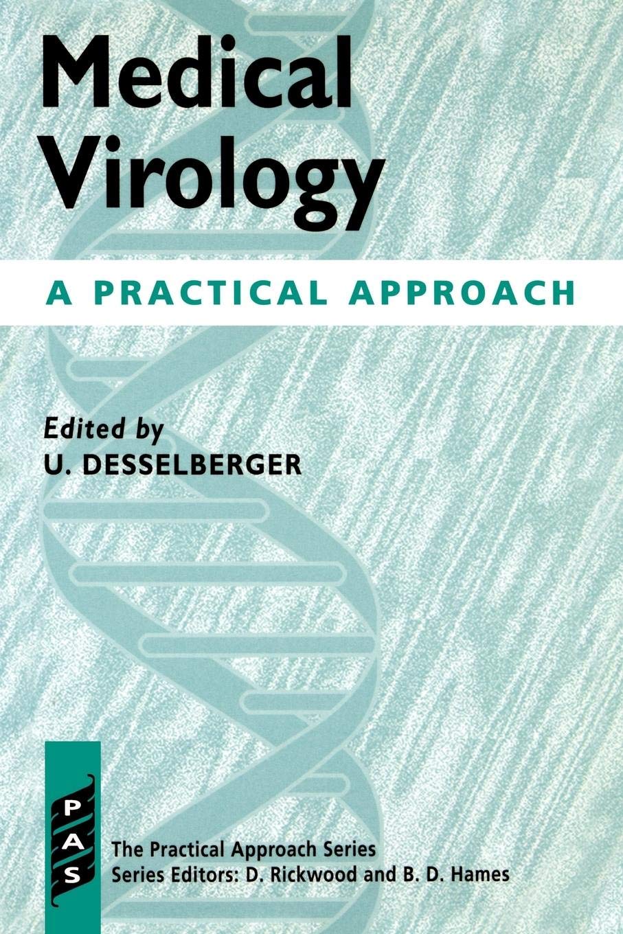 Medical Virology: A Practical Approach (Practical Approach Series),Used