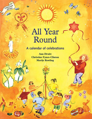 All Year Round: Christian Calendar of Celebrations (Festival Series),Used