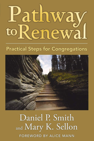 Pathway to Renewal: Practical Steps for Congregations,New