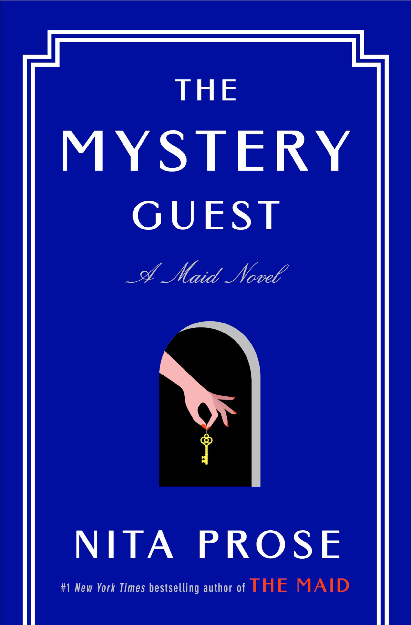 The Mystery Guest: A Maid Novel (Molly The Maid)