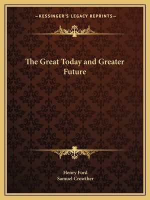 The Great Today and Greater Future,Used