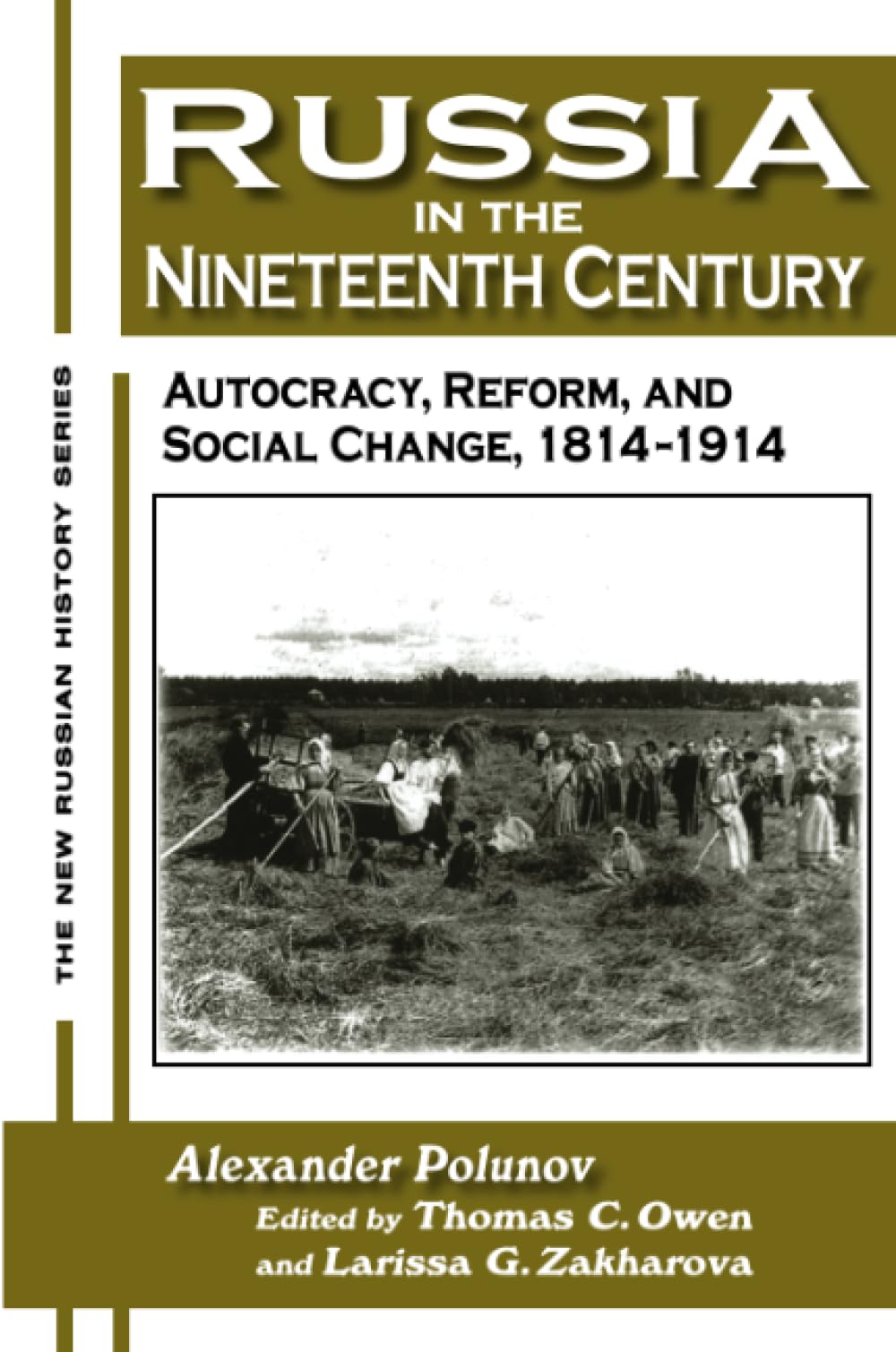 Russia In The Nineteenth Century (New Russian History),Used