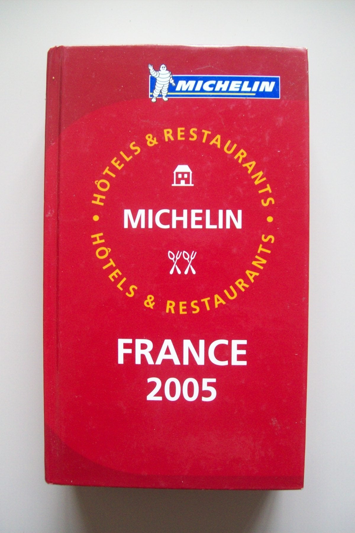 Michelin Red Guide 2005 France: Selection d'Hotels et de Restaurants / Selection of Hotels and Restaurants (Michelin Red Guides),Used