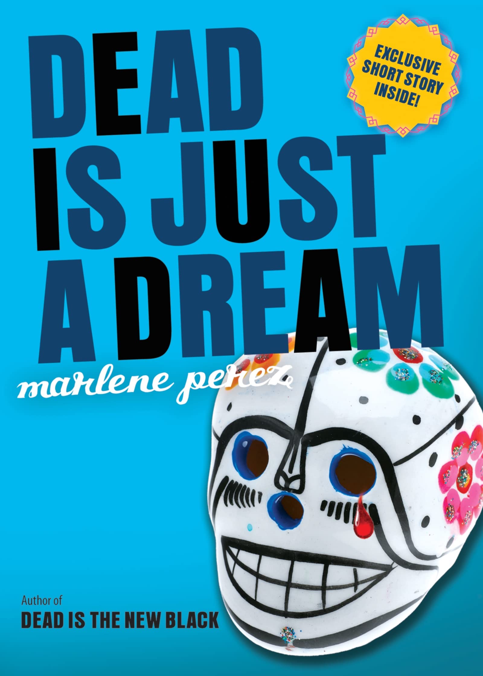 Dead Is Just a Dream (Dead Is, 8),Used