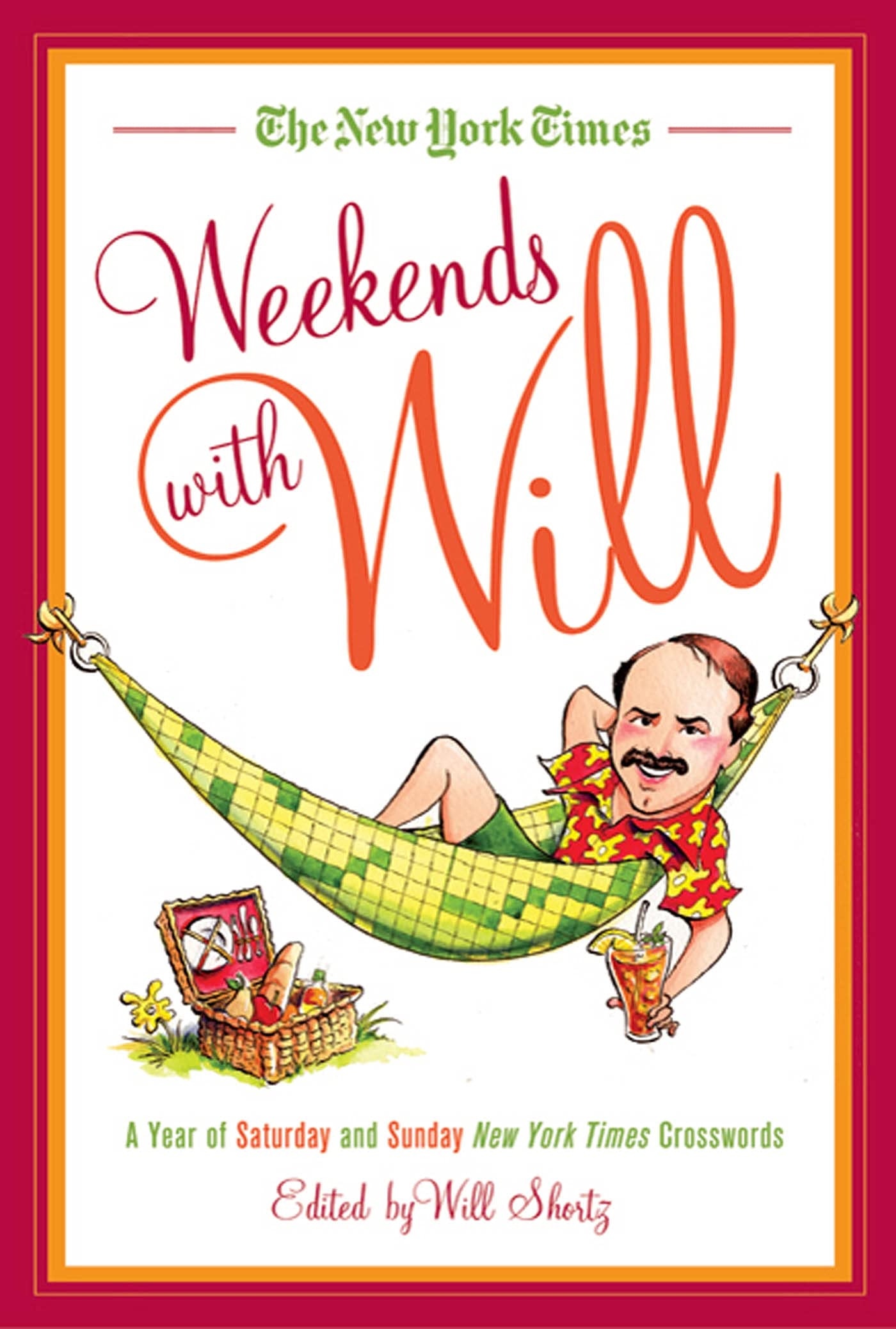 The New York Times Weekends with Will: A Year of Saturday and Sunday New York Times Crosswords,Used