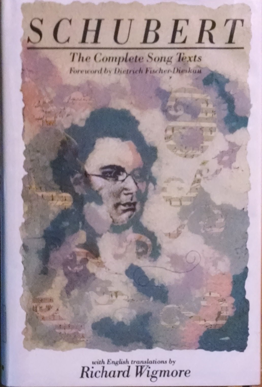 Schubert: The Complete Song Texts (English, German and Italian Edition),Used