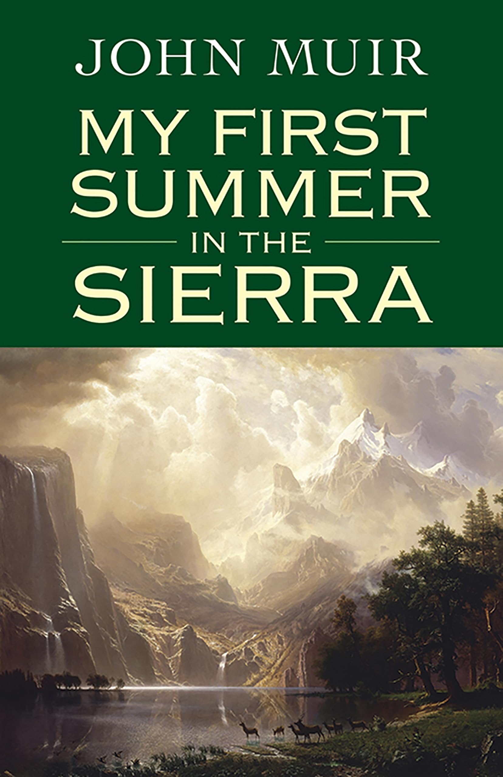 My First Summer in the Sierra (Dover Books on Americana),Used