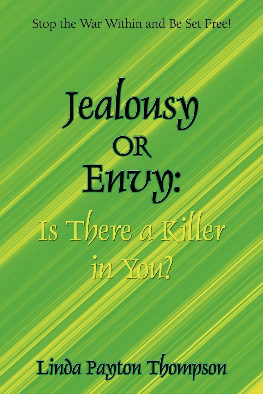 Jealousy or Envy: Is There a Killer in You?,Used