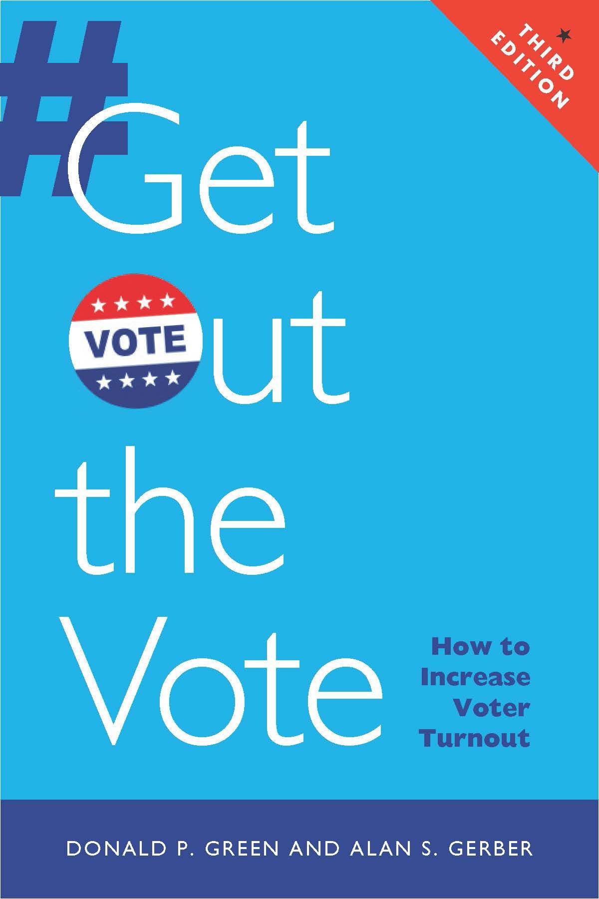 Get Out the Vote: How to Increase Voter Turnout, 2nd Edition,Used