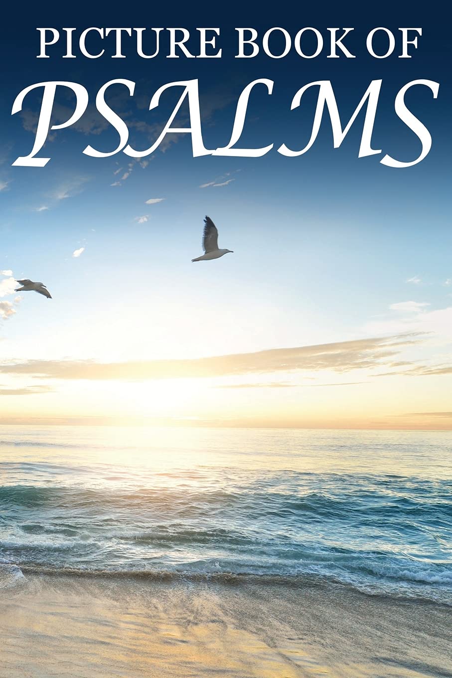 Picture Book of Psalms: For Seniors with Dementia [Large Print Bible Verse Picture Books] (Religious Activities for Seniors with,Used