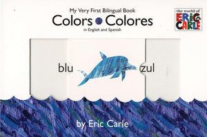Colors/Colores (The World of Eric Carle),New