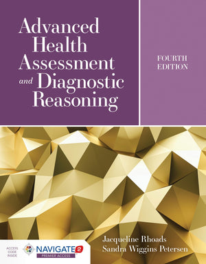 Advanced Health Assessment and Diagnostic Reasoning: Featuring Simulations Powered by Kognito,Used