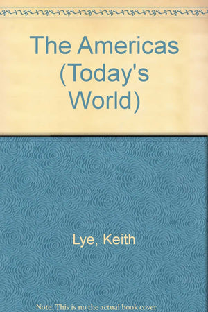 The Americas (Todays World)