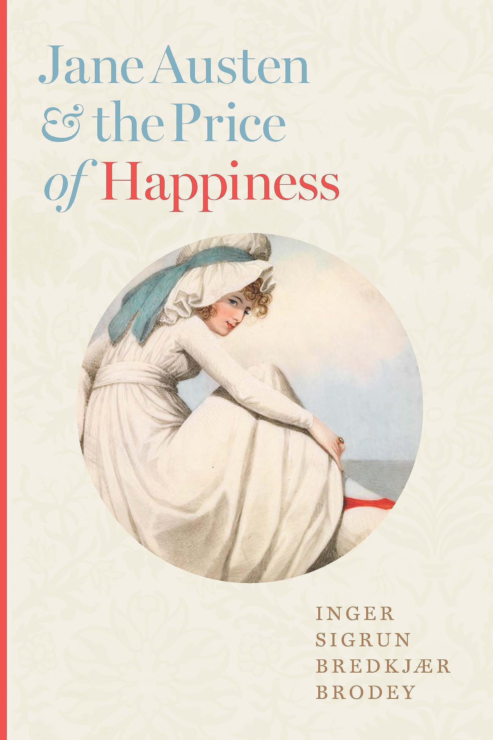 Jane Austen And The Price Of Happiness,Used