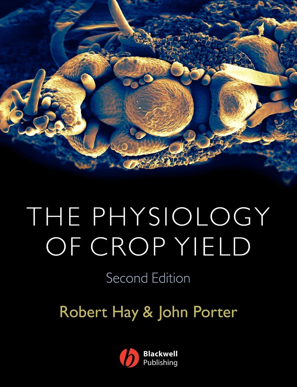 The Physiology of Crop Yield,Used