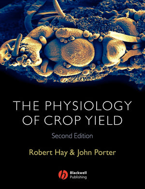 The Physiology of Crop Yield,Used