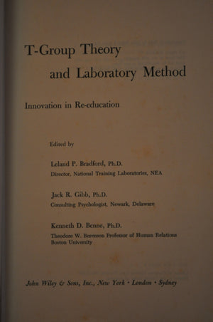 Tgroup Theory And Laboratory Method: Innovations In Reeducation,New
