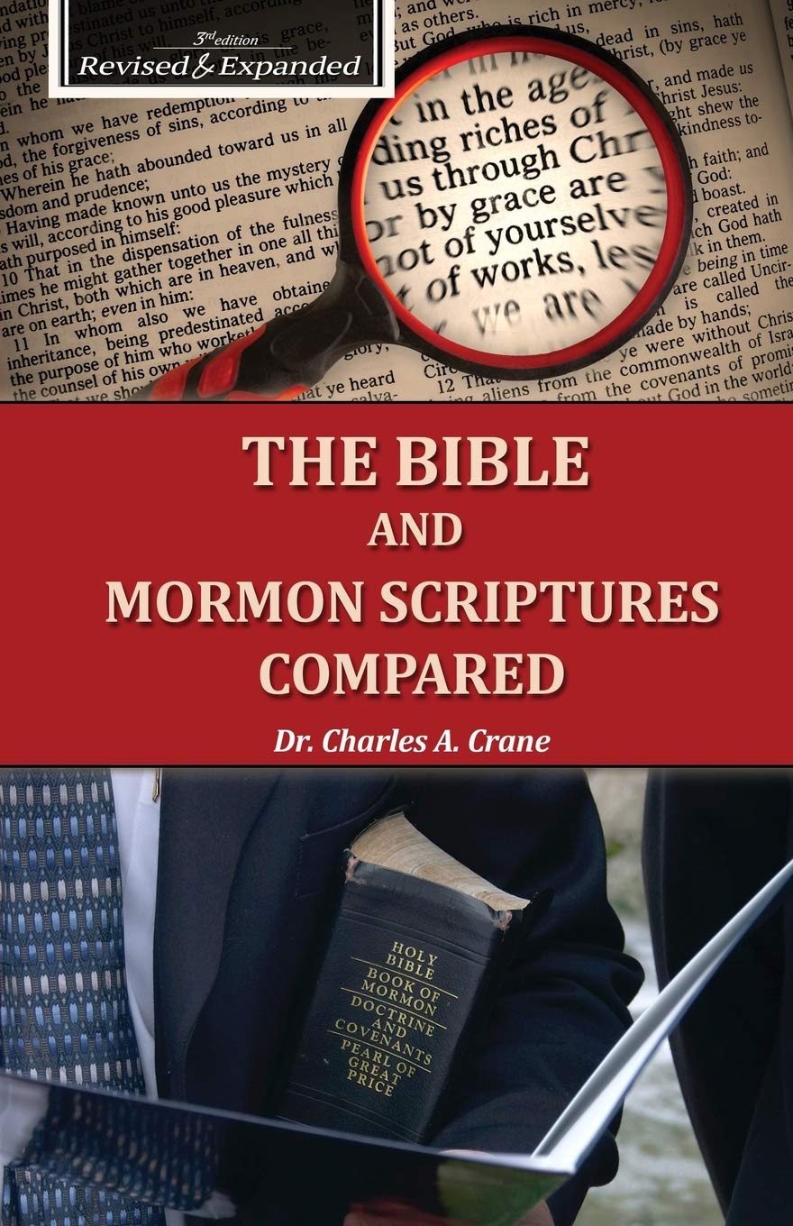The Bible and Mormon Scriptures Compared,Used