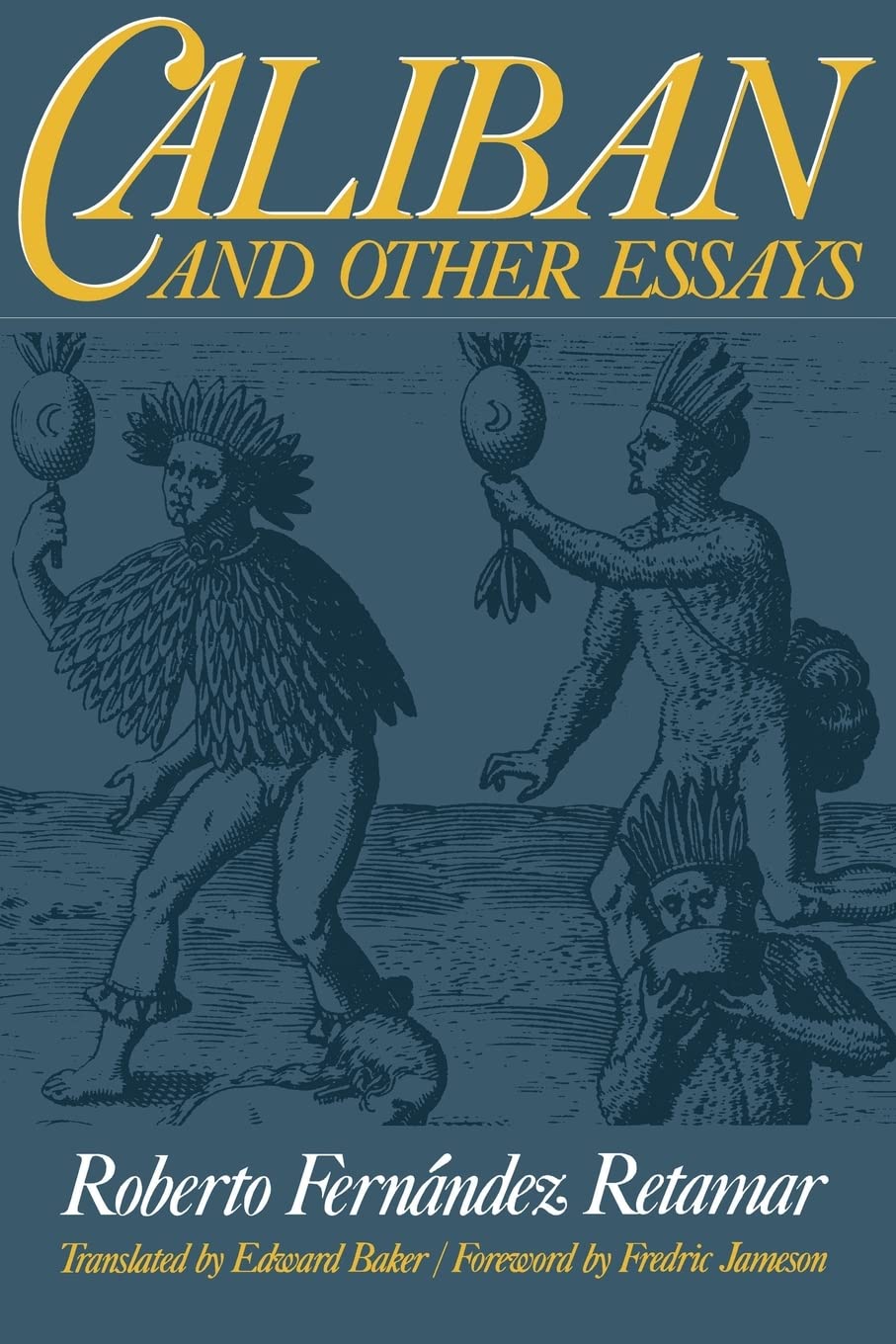 Caliban And Other Essays,New
