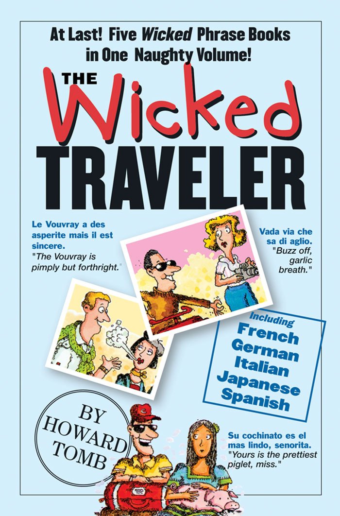 The Wicked Traveler,Used
