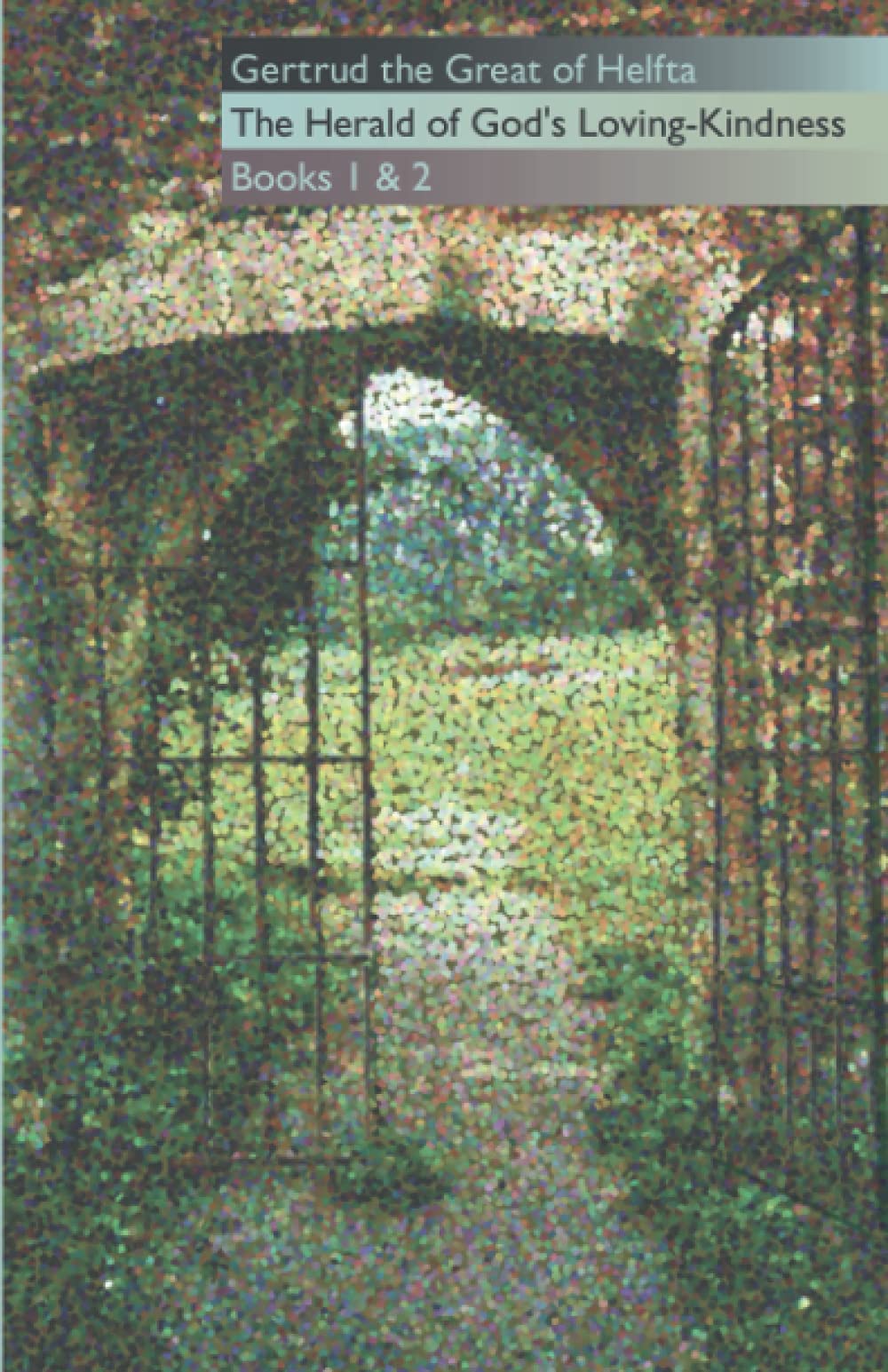 The Herald of God's LovingKindness Books 1 and 2 (Cistercian Fathers Series) (Volume 35),Used