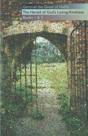 The Herald of God's LovingKindness Books 1 and 2 (Cistercian Fathers Series) (Volume 35),Used