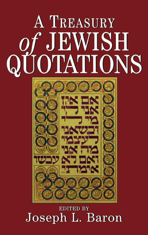 A Treasury of Jewish Quotations,New