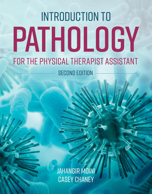 Introduction to Pathology for the Physical Therapist Assistant,Used