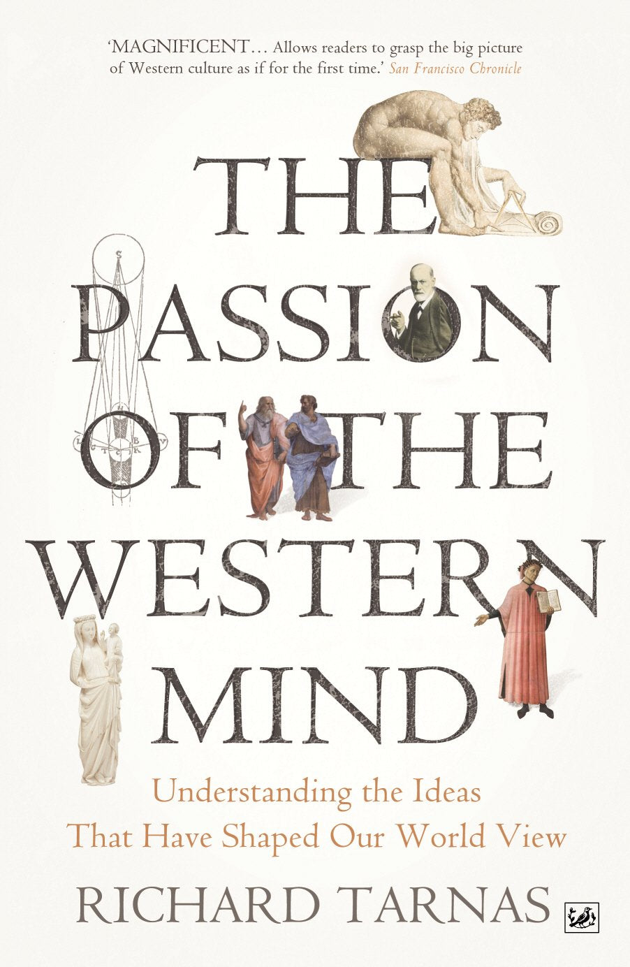 The Passion Of The Western Mind: Understanding The Ideas That Have Shaped Our World View,Used