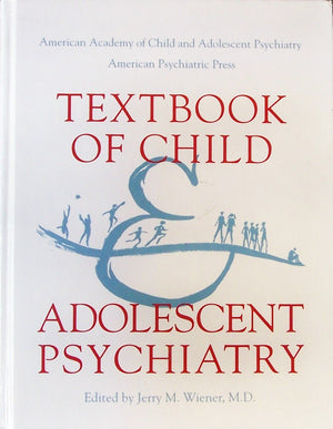 Textbook of Child and Adolescent Psychiatry,Used