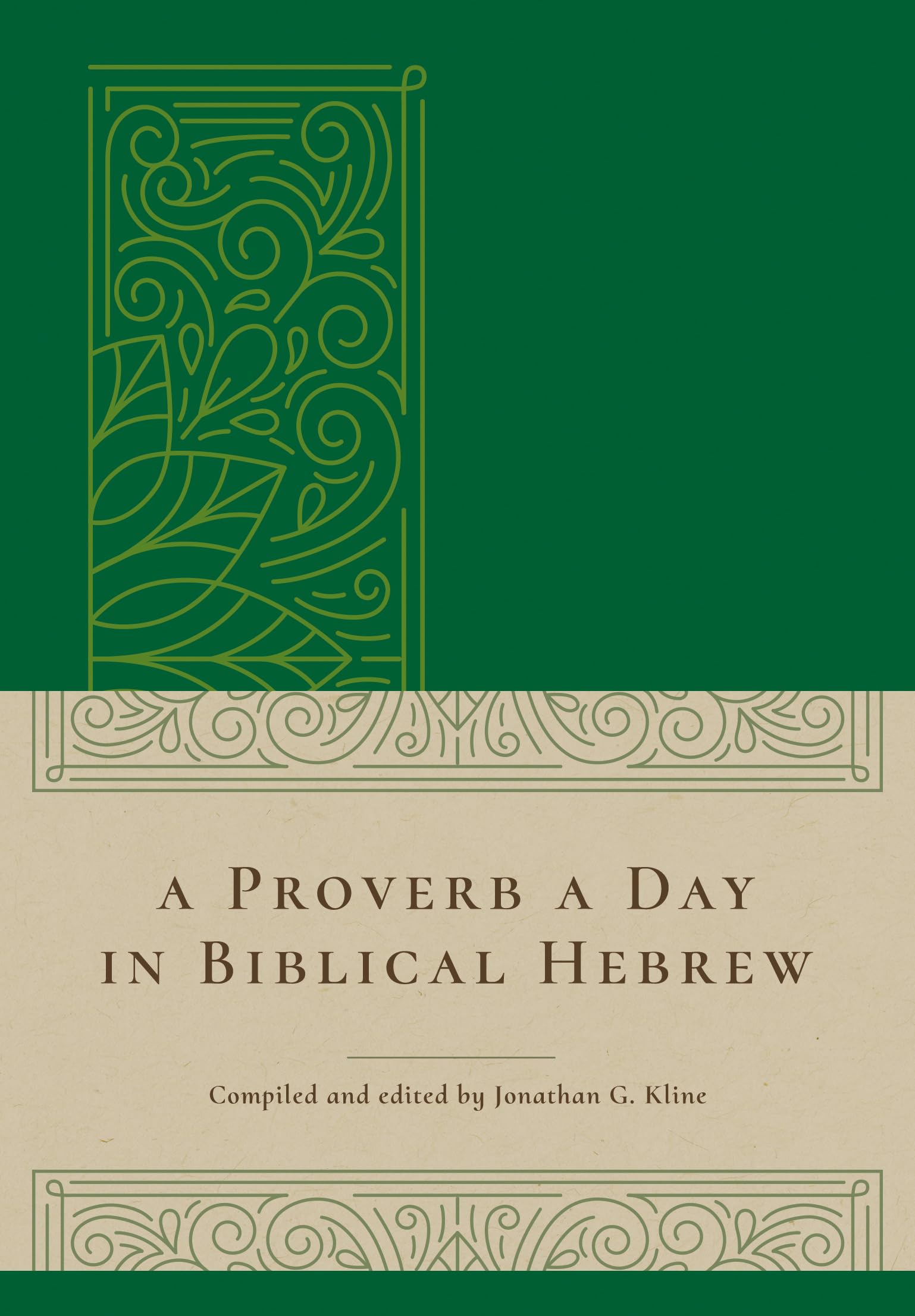 A Proverb A Day In Biblical Hebrew