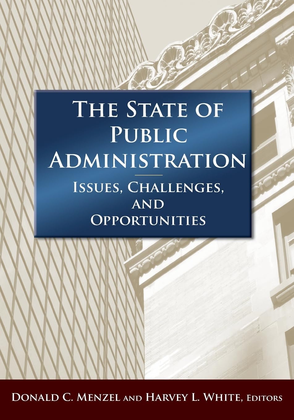 The State of Public Administration,New