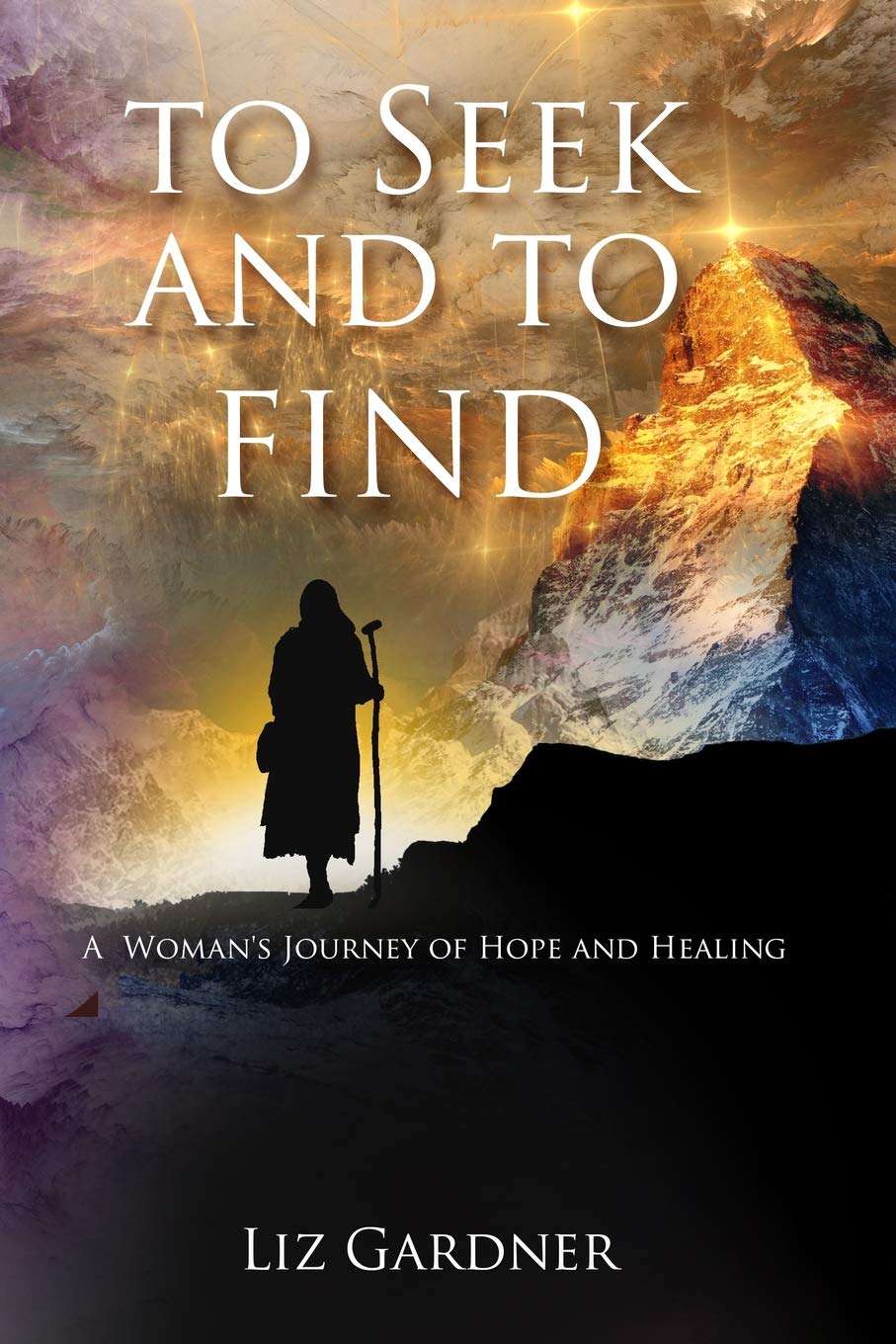 To Seek and To Find: A Woman's' Journey of Hope and Healing,Used