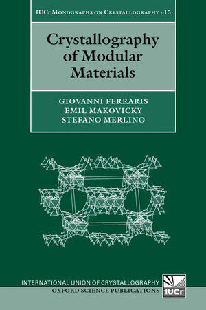 Crystallography of Modular Materials (International Union of Crystallography Monographs on Crystallography),Used