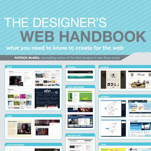 The Designer's Web Handbook: What You Need to Know to Create for the Web,Used