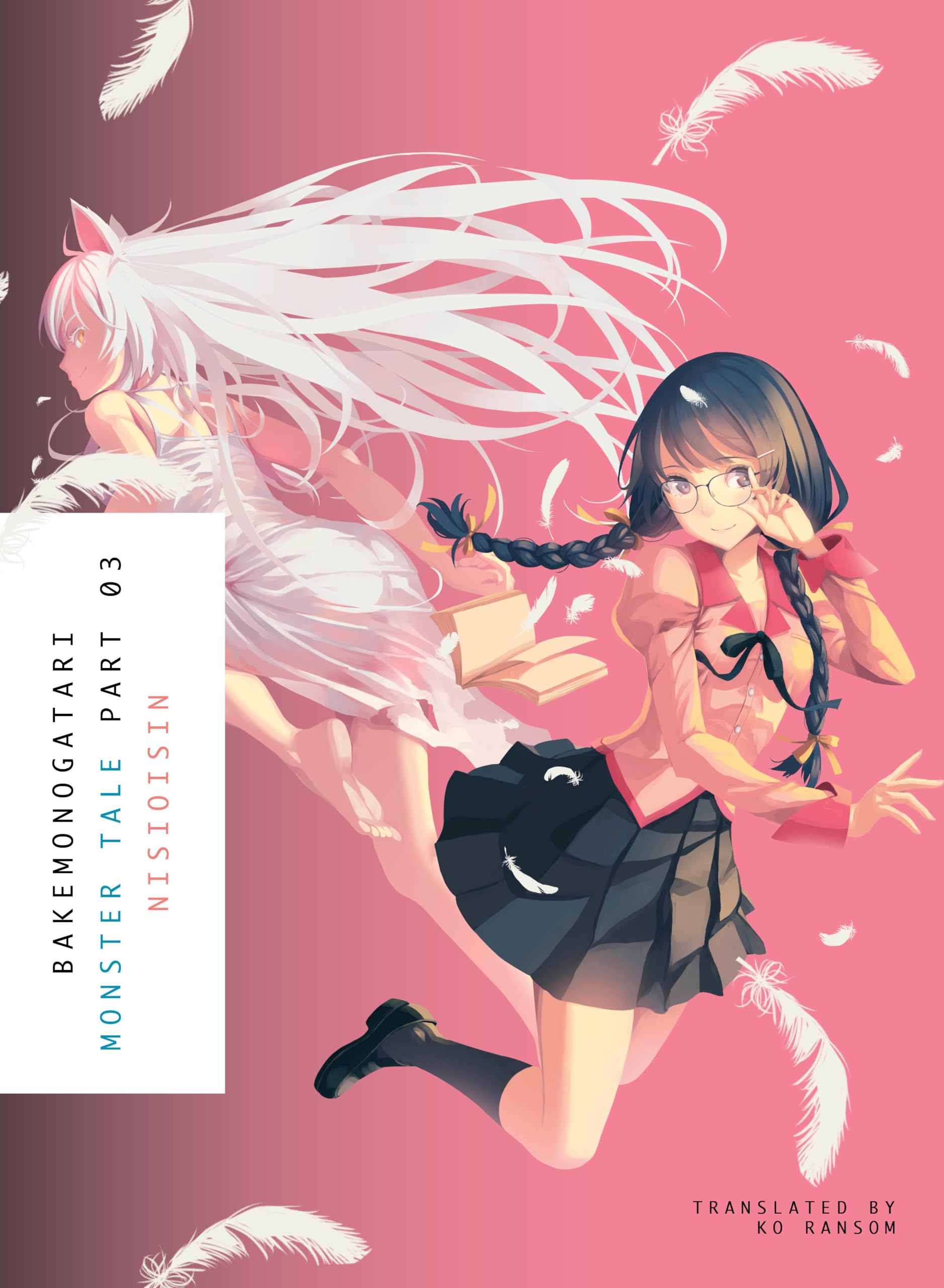 BAKEMONOGATARI, Part 3 (novel): Monster Tale,Used
