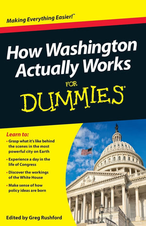 How Washington Actually Works For Dummies,Used