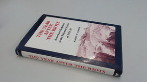 The Year After The Riots: American Response To The Palestine Crisis Of 192930,Used