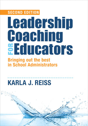 Leadership Coaching for Educators: Bringing Out the Best in School Administrators,Used