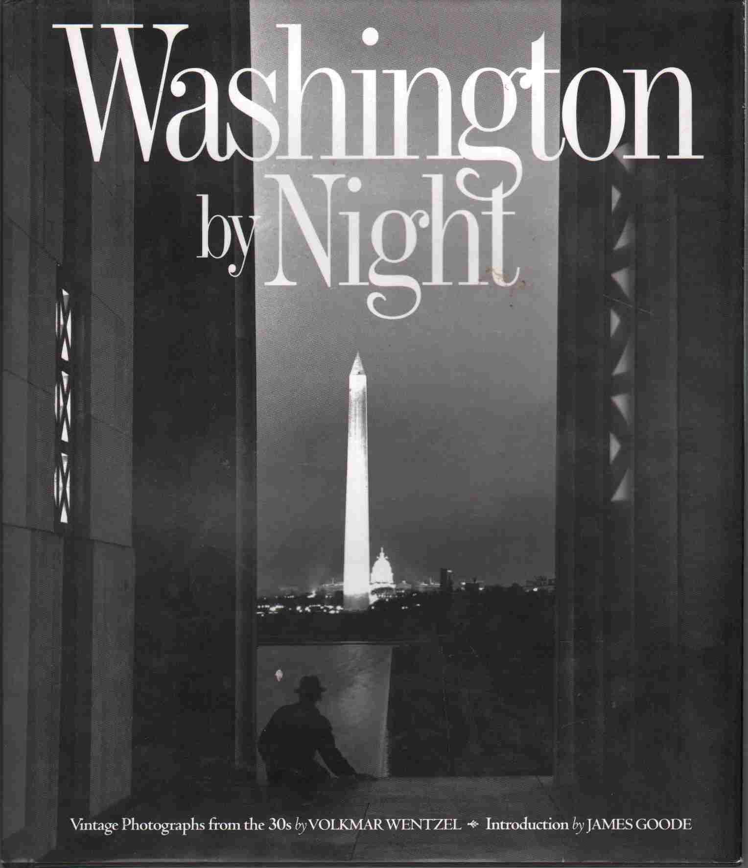 Washington by Night: Vintage Photographs from the 30's,Used