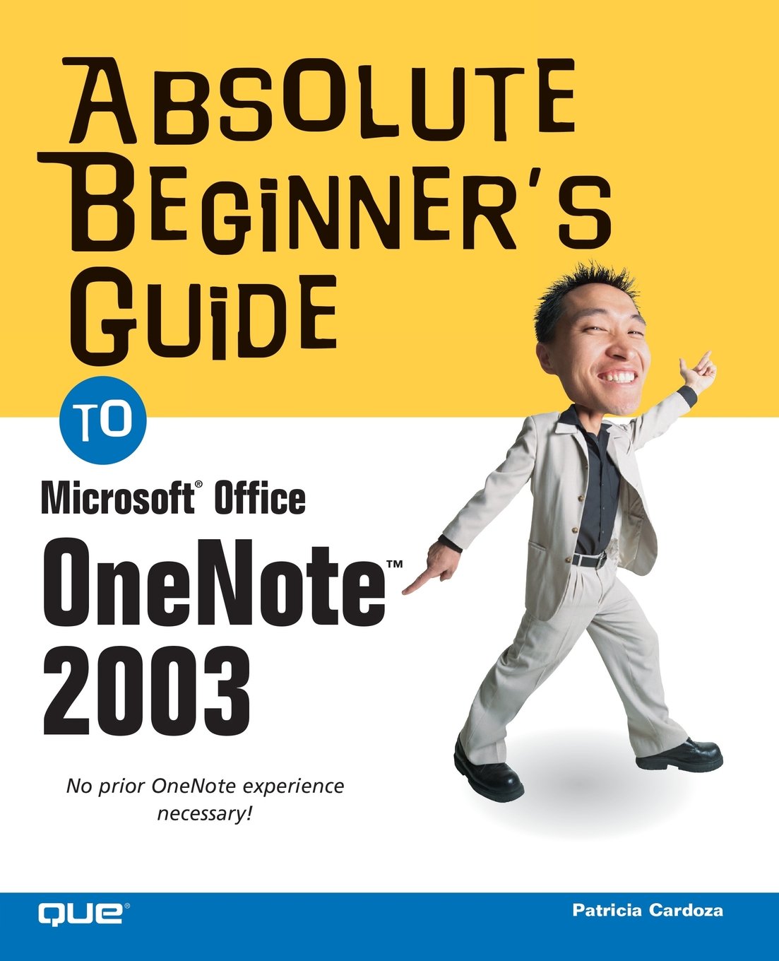 Absolute Beginner's Guide to Microsoft Office OneNote 2003,Used